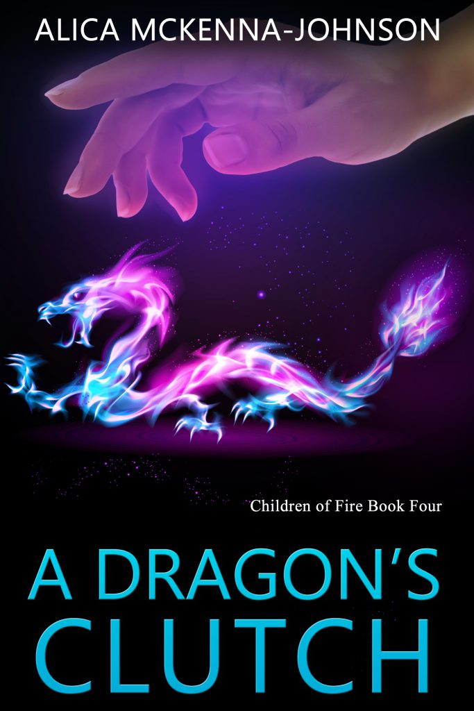 A Dragon's Clutch by Alica McKenna Johnson