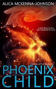 Phoenix Child by Alica McKenna Johnson